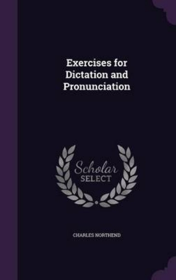 Picture of Exercises for Dictation and Pronunciation