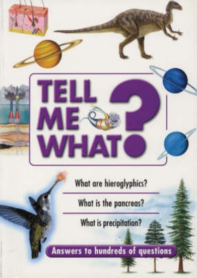 Picture of Tell Me What?