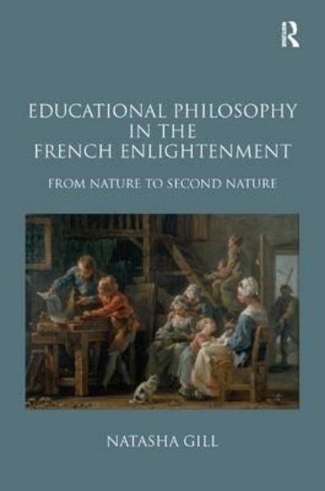 Picture of Educational Philosophy in the French Enlightenment