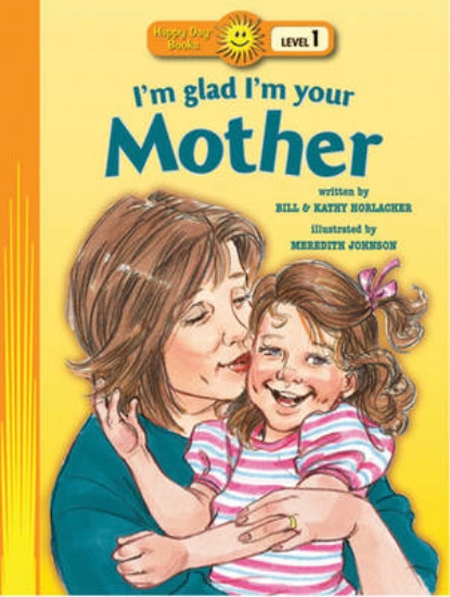Picture of I'm Glad I'm Your Mother