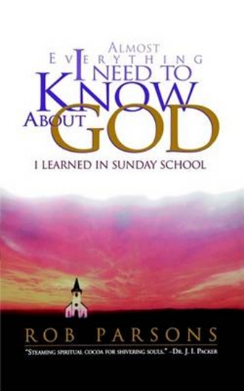 Picture of Almost Everything I Need to Know About God I Learn