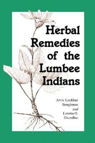 Picture of Herbal Remedies of the Lumbee Indians