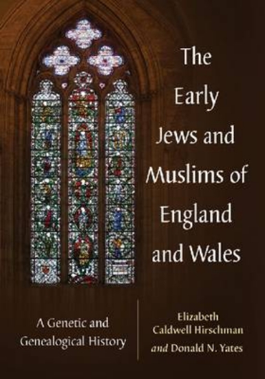 Picture of The Early Jews and Muslims of England and Wales