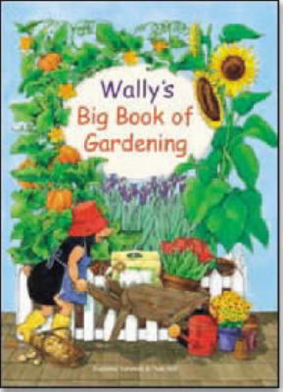 Picture of Wally's Big Book of Gardening