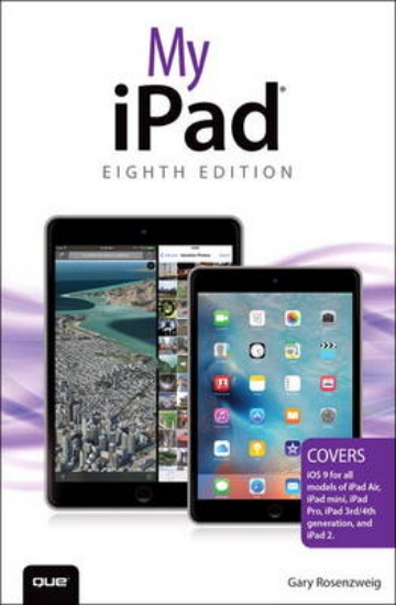 Picture of My iPad (Covers iOS 9 for iPad Pro, all models of