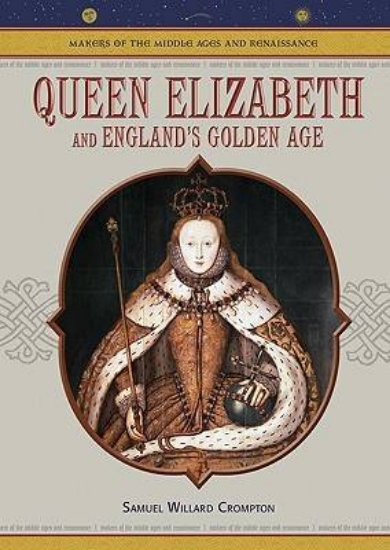 Picture of Queen Elizabeth and England's Golden Age