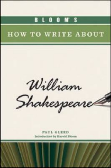 Picture of Bloom's How to Write About William Shakespeare