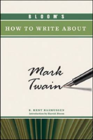 Picture of Bloom's How to Write About Mark Twain