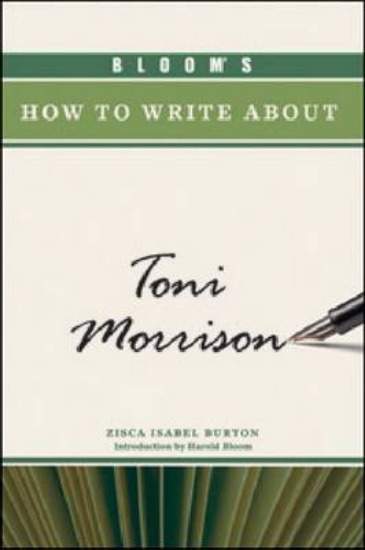 Picture of Bloom's How to Write About Toni Morrison
