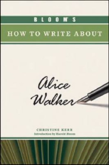 Picture of Bloom's How to Write About Alice Walker