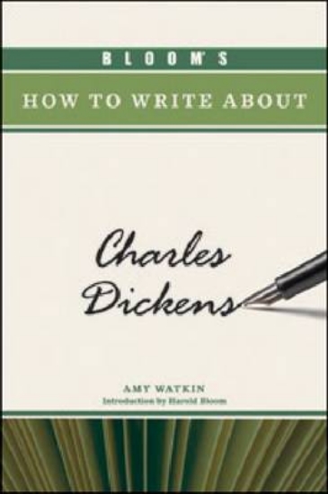Picture of Bloom's How to Write About Charles Dickens