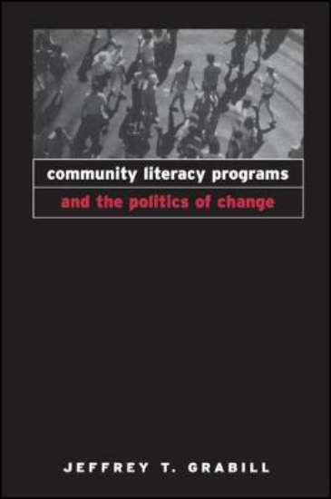 Picture of Community Literacy Programs and the Politics of Ch