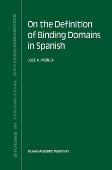 Picture of On the Definition of Binding Domains in Spanish