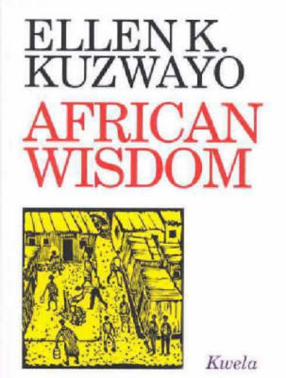Picture of African Wisdom: a Personal Collection of Setswana