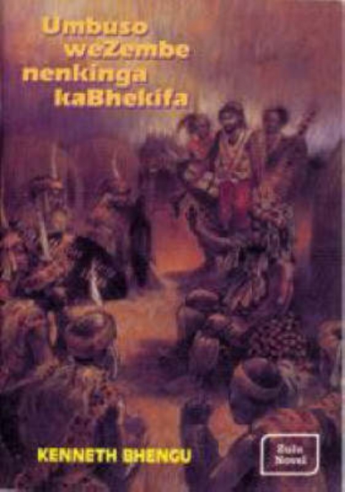 Picture of Umbuso Wezembe Nenkinga Kabhekifa