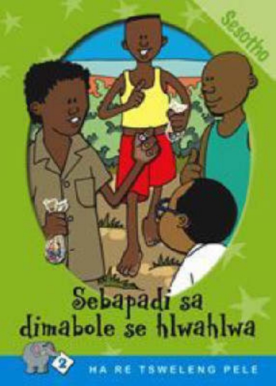 Picture of Ha Re Tsweleng Pele Series: Level 2 Book 4: Sebapa