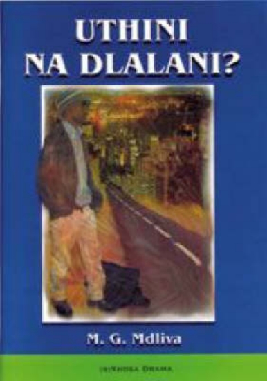 Picture of Uthini Na Dlalani
