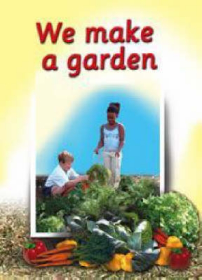Picture of We Make A Garden: (English)