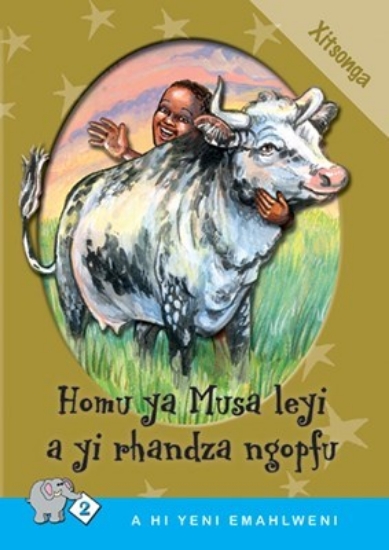 Picture of A Hi Yeni Emahlweni: Level 2 Book 3: Homu Ya Musa