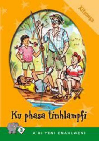Picture of A Hi Yeni Emahlweni: Level 3 Book 1: Ku Phasa Tinh