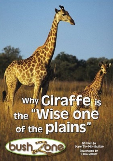 Picture of Bush Zone Reader 11 - Why Giraffe Is The Wise One