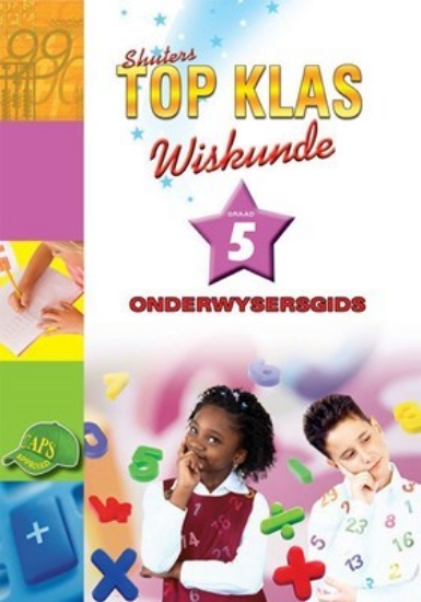 Picture of Top Klas Wiskunde Graad 5 Onderwyser