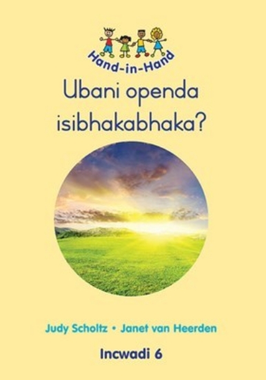 Picture of Hand In Hand Grade R (Zulu) (Bb) Bk 6: Ubani Opend