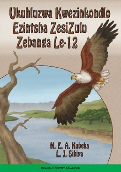 Picture of Ukuhluzwa Kwezinkondlo Ezintsha Zesizulu Grade 12