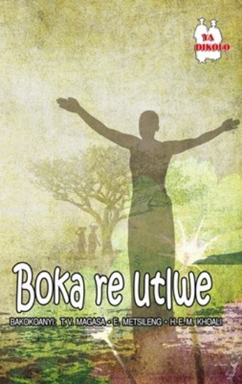 Picture of Boka Re Utlwe! (School Edition)