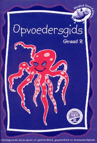Picture of Onderwysersgids: Grade R: Onderwysersgids