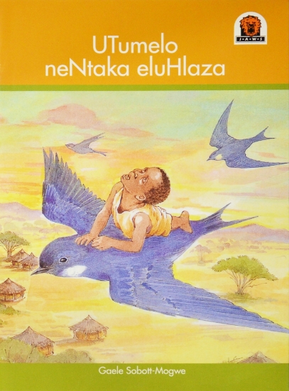 Picture of Utumelo nemtaka eluhlaza: Gr 4: Reader