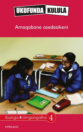 Picture of Ukufunda Kulula Grade 4: Amaqabane asedeskini