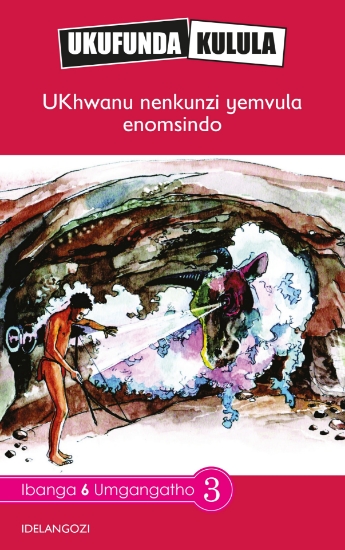 Picture of Ukufunda Kulula Grade 6: UKaunu nenkunzi yemvula e