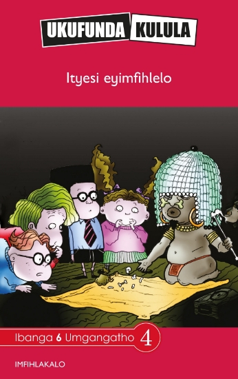 Picture of Ukufunda Kulula Grade 6: Ityesi eyimfihlelo