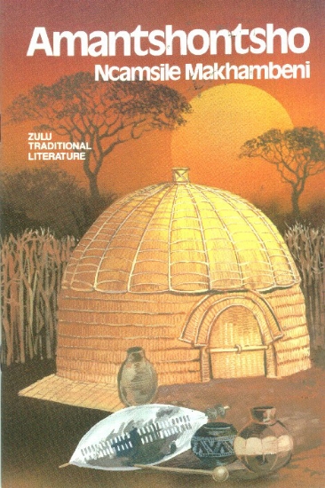 Picture of Amantshontsho - Zulu Traditional literature