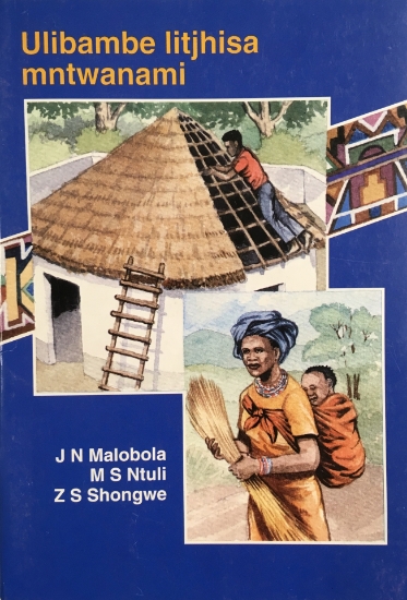 Picture of Ulibambe Litjhisa Mntwanami - Ndebele Short storie