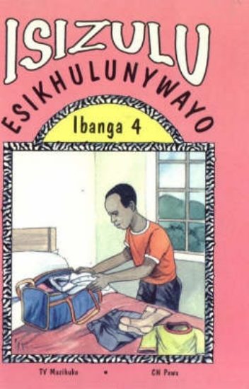 Picture of IsiZulu Esikhulunywayo (Readers) : Ibanga 4