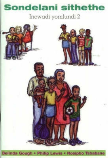 Picture of Sondelani Sithethe: Incwadi Yomfundi 2: Pupil's Bo