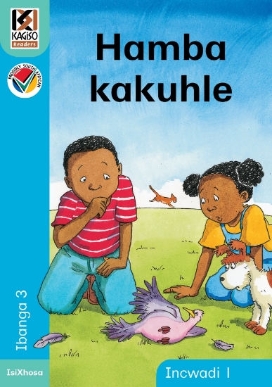 Picture of Kagiso Readers, Grade 3, Book 1: Hamba kakhuhle -