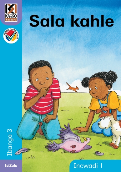 Picture of Kagiso Readers, Grade 3, Book 1: Sala kahle - IsiZ