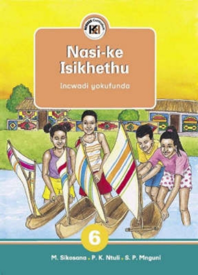 Picture of Nasi-ke isikhethu : Gr 6
