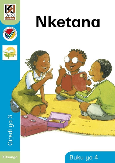 Picture of Kagiso Readers, Grade 3, Book 4: Nketana - Xitsong