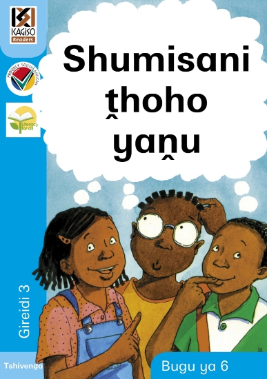 Picture of Kagiso Readers Grade 3, Book 6: Shumisani thoho ya