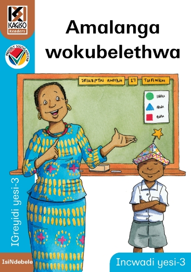 Picture of Kagiso Readers, Grade 3, Book 3: Amalanga - IsiNde