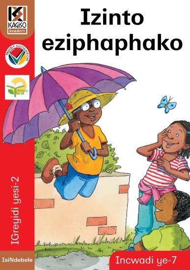 Picture of Kagiso Readers, Grade 2, Book 7: Izinto eziphaphak