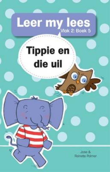 Picture of Leer My Lees (Vlak2) 5: Tippie En Die Uil