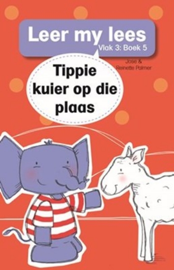 Picture of Leer My Lees (Vlak3) 5: Tippie Kuier Op Die Plaas