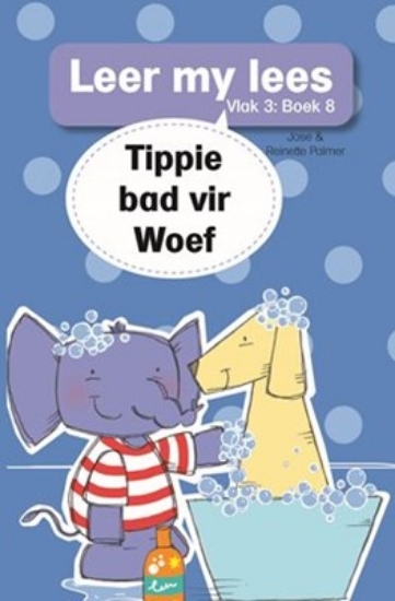 Picture of Leer My Lees (Vlak3) 8: Tippie Bad Vir Woef