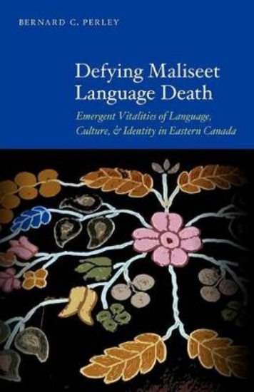 Picture of Defying Maliseet Language Death