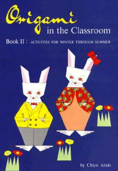 Picture of Origami in the Classroom: Bk.2